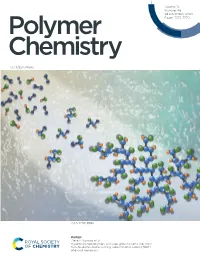 Hyperbranched Polymers with Step-Growth Chemistries from Transfer-Dominated Branching Radical Telomerisation (TBRT) of Divinyl Monomers Polymer Chemistry