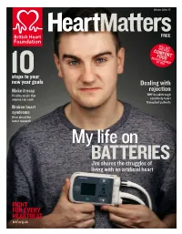 My Life on BATTERIES Jim Shares the Struggles of Living with an Artificial Heart