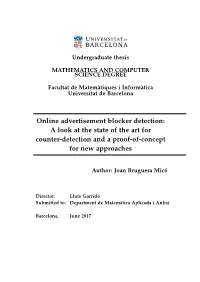 Online Advertisement Blocker Detection: a Look at the State of the Art for Counter-Detection and a Proof-Of-Concept for New Approaches