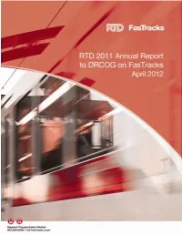 RTD 2011 Annual Report to DRCOG on Fastracks 4-3-12