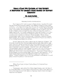 Shall (Can) We Gather at the River?: a Response to Lemke's Nine Marks of Baptist Identity