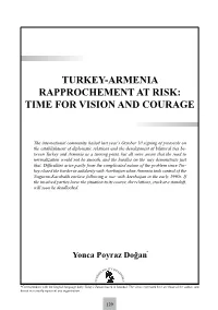 Turkey-Armenia Rapprochement at Risk: Time for Vision and Courage