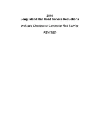 2010 Long Island Rail Road Service Reductions Includes Changes To