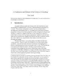 A Clarification and Defense of the Notion of Grounding1