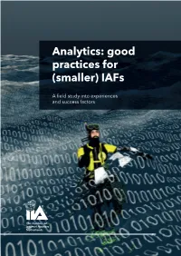 Analytics: Good Practices for (Smaller) Iafs
