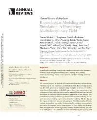Biomolecular Modeling and Simulation: a Prospering Multidisciplinary Field