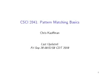 CSCI 2041: Pattern Matching Basics