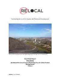 Euralens an Innovative Local Tool to Redevelop Pas-De-Calais Former Mining Basin? France