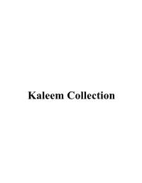Kaleem Collection Kaleem Collection Acc.No