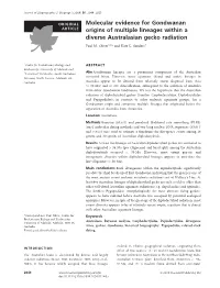 Molecular Evidence for Gondwanan Origins of Multiple Lineages Within A