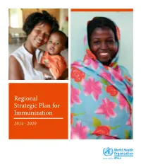 Regional Strategic Plan for Immunization 2014–2020 EXECUTIVE SUMMARY