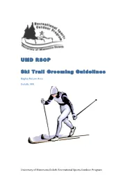 UMD RSOP Ski Trail Grooming Guidelines