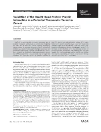 Validation of the Hsp70–Bag3 Protein–Protein Interaction As a Potential Therapeutic Target in Cancer Xiaokai Li1, Teresa Colvin2, Jennifer N