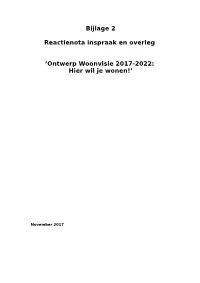 Bijlage 2 Reactienota Inspraak En Overleg 'Ontwerp Woonvisie 2017
