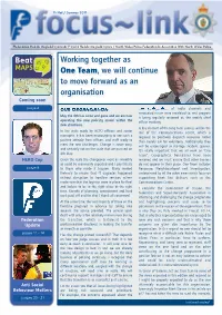 Working Together As One Team, We Will Continue to Move Forward As an Organisation