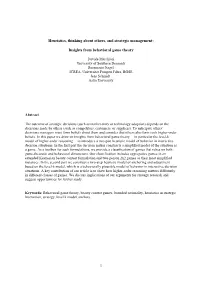 1 Heuristics, Thinking About Others, and Strategic
