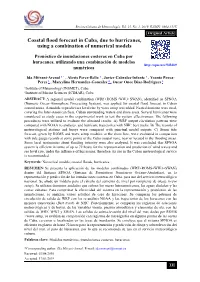 Coastal Flood Forecast in Cuba, Due to Hurricanes, Using a Combination of Numerical Models