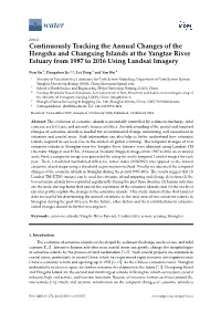 Continuously Tracking the Annual Changes of the Hengsha and Changxing Islands at the Yangtze River Estuary from 1987 to 2016 Using Landsat Imagery
