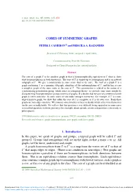 Cores of Symmetric Graphs