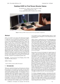 Desktop-CAVE for First Person Shooter Games