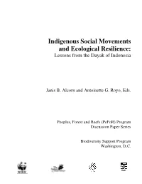 Indigenous Social Movements and Ecological Resilience: Lessons from the Dayak of Indonesia