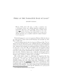 Field on the Normative Role of Logic∗