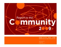 Report to the Community 2OO9 Report to the Community 2009