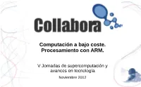 Computación a Bajo Coste. Procesamiento Con ARM