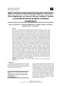 Effect of Evidence-Based Nursing Together with Nano- Silver Application on Central Venous Catheter Fixation in Critically Ill Pa