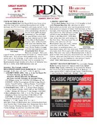 HEADLINE NEWS • 5/27/07 • PAGE 2 of 10 C L a S S I C C O R N E R Irish Guineas P P Kayah to Join Oaks Mix
