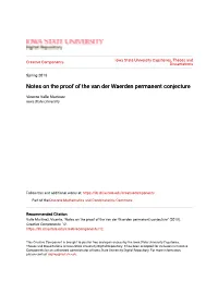 Notes on the Proof of the Van Der Waerden Permanent Conjecture
