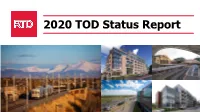 RTD TOD Status Report 20