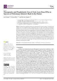 Therapeutic and Prophylactic Use of Oral, Low-Dose Ifns in Species of Veterinary Interest: Back to the Future