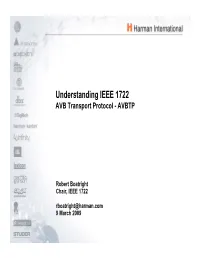 Understanding IEEE 1722 AVB Transport Protocol-AVBTP