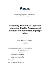 Validating Perceptual Objective Listening Quality Assessment Methods on the Tonal Language Igbo