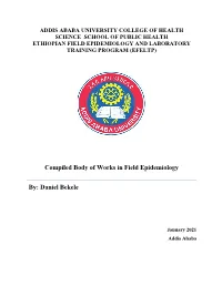 Compiled Body of Works in Field Epidemiology