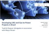 Developing LNG and Gas-To-Power Projects in Brazil