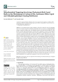 Mitochondrial Targeting Involving Cholesterol-Rich Lipid Rafts in the Mechanism of Action of the Antitumor Ether Lipid and Alkylphospholipid Analog Edelfosine