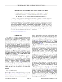(2021) Quantum Reservoir Computing with a Single Nonlinear Oscillator