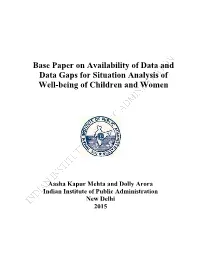 Base Paper on Availability of Data and Data Gaps for Situation Analysis of Well-Being of Children and Women