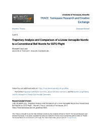 Trajectory Analysis and Comparison of a Linear Aerospike Nozzle to a Conventional Bell Nozzle for SSTO Flight