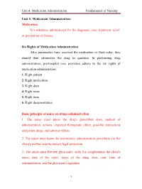 Unit 4: Medication Administration Fundamental of Nursing