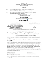 GARMIN LTD. (Exact Name of Registrant As Specified in Its Charter)