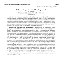 Molecular Cooperation: a Self-Less Origin of Life N