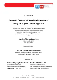 Optimal Control of Multibody Systems Using the Adjoint Variable Approach