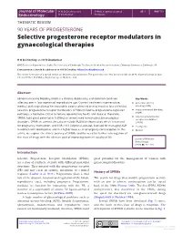 Selective Progesterone Receptor Modulators in Gynaecological Therapies