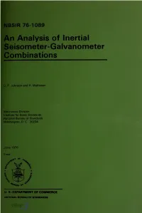 An Analysis of Inertial Seisometer-Galvanometer