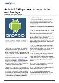 Android 2.3 Gingerbread Expected in the Next Few Days 9 November 2010, by John Messina