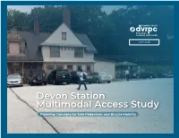 Devon Station Multimodal Access Study Planning Concepts for Safe Pedestrian and Bicycle Mobility