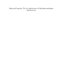 Fakes and Forgeries: the Art (And Science) of Deception and Issues with Recovery